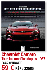 Chevrolet Camaro Tous les modèles depuis 1967 PAR D  NEWHARDT 59   RÉF : 32585
