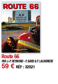 Route 66   PAR J -P  REYMOND - P  BARD & P  LACARRIERE 59   RÉF : 32521