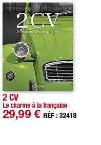2 CV Le charme à la française 29,99   RÉF : 32418