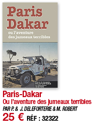 Paris-Dakar Ou l aventure des jumeaux terribles PAR P  & J  DELEFORTERIE & M  ROBERT 25   RÉF : 32322