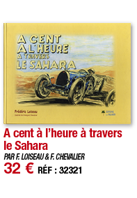 A cent à l heure à travers le Sahara   PAR F  LOISEAU & F  CHEVALIER 32   RÉF : 32321