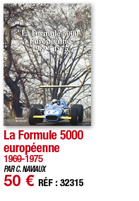 La Formule 5000 européenne 1969-1975 PAR C  NAVIAUX 50   RÉF : 32315