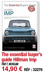The essential buyer s guide Hillman Imp   PAR T  MORGAN 14,90   RÉF : 32276