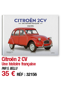 Citroën 2 CV Une histoire française PAR S  BELLU 35   RÉF : 32156