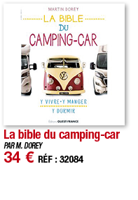 La bible du camping-car   PAR M  DOREY 34   RÉF : 32084
