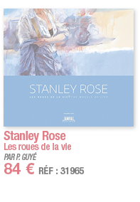 Stanley Rose Les roues de la vie PAR P  GUYÉ 84   RÉF : 31965