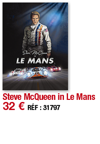 Steve McQueen in Le Mans   32   RÉF : 31797