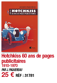 Hotchkiss 60 ans de pages publicitaires 1910-1970 PAR J  PAQUEREAU 25   RÉF : 31781