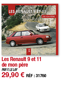 Les Renault 9 et 11 de mon père   PAR Y  LE LAY 29,90   RÉF : 31760