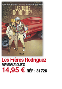 Les Frères Rodriguez   PAR PAPAZOGLAKIS 14,95   RÉF : 31726