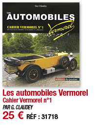 Les automobiles Vermorel Cahier Vermorel n 1 PAR G  CLAUDEY 25   RÉF : 31718