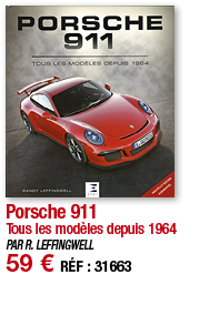 Porsche 911 Tous les modèles depuis 1964 PAR R  LEFFINGWELL 59   RÉF : 31663