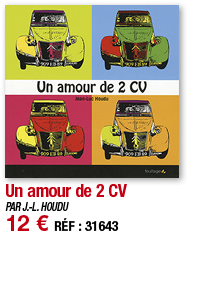 Un amour de 2 CV   PAR J -L  HOUDU 12   RÉF : 31643