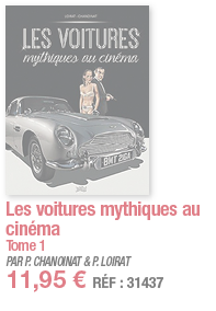 Les voitures mythiques au cinéma Tome 1 PAR P  CHANOINAT & P  LOIRAT 11,95   RÉF : 31437