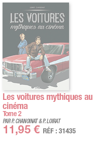 Les voitures mythiques au cinéma Tome 2 PAR P  CHANOINAT & P  LOIRAT 11,95   RÉF : 31435