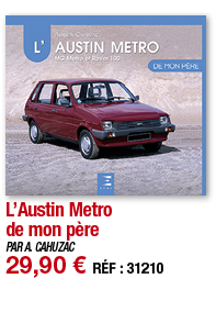 L Austin Metro de mon père   PAR A  CAHUZAC 29,90   RÉF : 31210