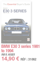 BMW E30 3 series 1981 to 1994   PAR R  HOSIER 14,90   RÉF : 31062