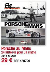Porsche au Mans 24 histoires pour un mythe PAR A  PERNOT 29   RÉF : 30720