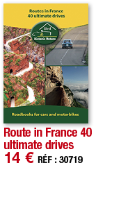 Route in France 40 ultimate drives   14   RÉF : 30719