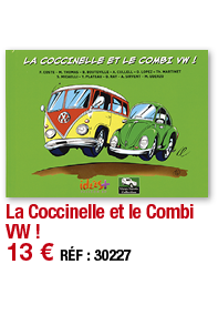 La Coccinelle et le Combi VW     13   RÉF : 30227
