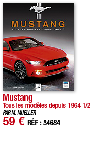 Mustang Tous les modèles depuis 1964 1 2 PAR M  MUELLER 59   RÉF : 3468