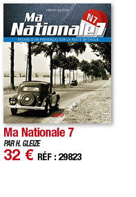 Ma Nationale 7   PAR H  GLEIZE 32   RÉF : 29823