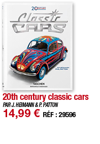 20th century classic cars   PAR J  HEIMANN & P  PATTON 14,99   RÉF : 29596