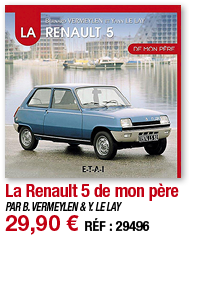 La Renault 5 de mon père   PAR B  VERMEYLEN & Y  LE LAY 29,90   RÉF : 29496