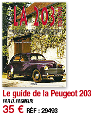 Le guide de la Peugeot 203   PAR D  PAGNEUX 35   RÉF : 29493