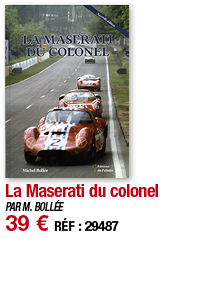 La Maserati du colonel   PAR M  BOLLÉE 39   RÉF : 29487