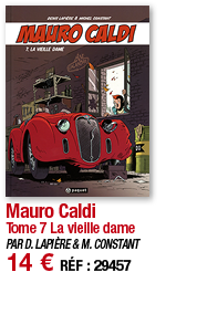 Mauro Caldi Tome 7 La vieille dame PAR D  LAPIÈRE & M  CONSTANT 14   RÉF : 29457