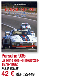 Porsche 935 La reine des  silhouettes  1976-1982 PAR M  BOLLÉE 42   RÉF : 29449