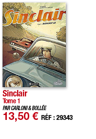 Sinclair Tome 1 PAR CARLONI & BOLLÉE 13,50   RÉF : 29343