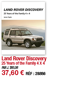 Land Rover Discovery 25 Years of the Family 4 X 4 PAR J  TAYLOR 37,60   RÉF : 28886