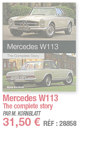 Mercedes W113 The complete story PAR M  KORNBLATT 31,50   RÉF : 28858