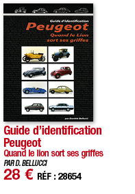Guide d identification Peugeot Quand le lion sort ses griffes PAR D  BELLUCCI 28   RÉF : 28654