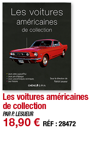 Les voitures américaines de collection   PAR P  LESUEUR 18,90   RÉF : 28472