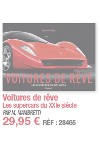 Voitures de rêve Les supercars du XXIe siècle PAR M  MAMBRETTI 29,95   RÉF : 28465