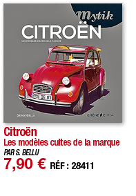 Citroën Les modèles cultes de la marque PAR S  BELLU 7,90   RÉF : 28411