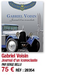 Gabriel Voisin Journal d un iconoclaste PAR SERGE BELLU 75   RÉF : 28354