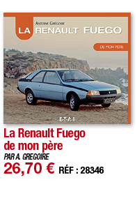 La Renault Fuego de mon père   PAR A  GREGOIRE 26,70   RÉF : 28346