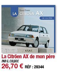 La Citröen AX de mon père   PAR G  COLBOC 26,70   RÉF : 28344