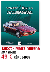 Talbot - Matra Murena   PAR A  DEWAEL 49   RÉF : 34635