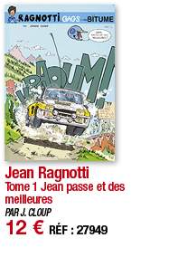 Jean Ragnotti Tome 1 Jean passe et des meilleures PAR J  CLOUP 12   RÉF : 27949
