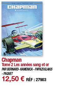 Chapman Tome 2 Les années sang et or PAR BERNARD- KAMENICA - PAPAZOGLAKIS - PAQUET 12,50   RÉF : 27903