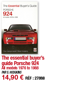 The essential buyer s guide Porsche 924 All models 1976 to 1988 PAR S  HODGKINS 14,90   RÉF : 27888