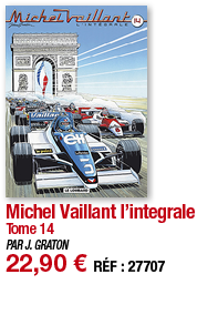 Michel Vaillant l integrale Tome 14 PAR J  GRATON 22,90   RÉF : 27707
