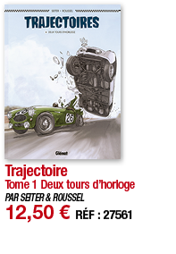 Trajectoire Tome 1 Deux tours d horloge PAR SEITER & ROUSSEL 12,50   RÉF : 27561