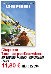 Chapman Tome 1 Les premières victoires PAR BERNARD- KAMENICA - PAPAZOGLAKIS - PAQUET 11,80   RÉF : 27034