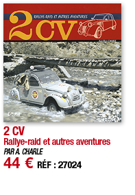 2 CV Rallye-raid et autres aventures PAR A  CHARLE 44   RÉF : 27024